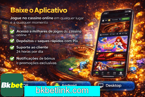 Aplicativo móvel BKBET para iOS e Android